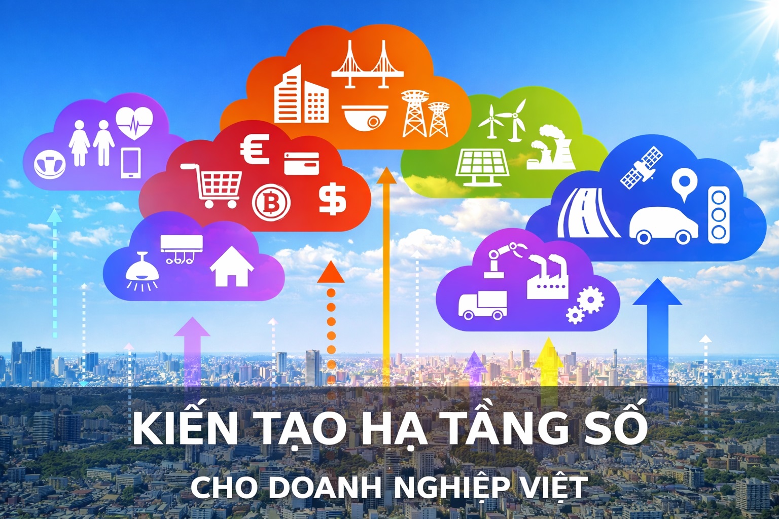 Kiến tạo Hạ Tầng Số cho Doanh Nghiệp Việt